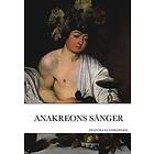 Anakreon: Anakreons sånger