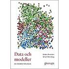 Anders Broström, Karl Wennberg: Data och modeller en handbok för analys