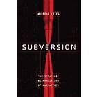 Andreas Krieg: Subversion