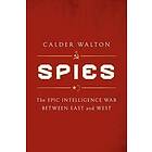 Calder Walton: Spies