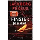 Camilla Läckberg, Henrik Fexeus: Finsternebel