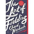 Chad Harbach: Art Of Fielding