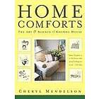 Cheryl Mendelson: Home Comforts: The Art and Science of Keeping House