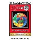 Chris Huntley, Melanie Anne Phillips: Dramatica: A New Theory of Story