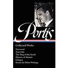 Charles Portis: Charles Portis: Collected Works (Loa #369)