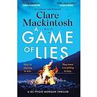 Clare MacKintosh: Game Of Lies