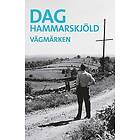 Dag Hammarskjöld: Vägmärken