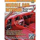 Daniel Strohl: Muscle Car Interior Restoration Guide