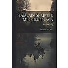 Gustaf Fröding: Samlade Skrifter, Minnesupplaga: Efterskörd: V. 5. Vers...