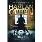 Harlan Coben: Lämna inga spår