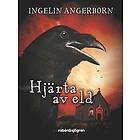 Ingelin Angerborn: Hjärta av eld