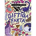 Ingelin Røssland: Giftiga fakta