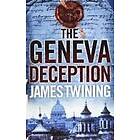 James Twining: The Geneva Deception