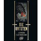 Johan Egerkrans: Die Untoten
