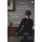 Jesper Wung-Sung: Kvinna sedd bakifrån