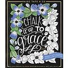 Shannon Roberts: Chalk It Up To Grace