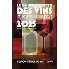 : Guide Hachette des Vins 2024