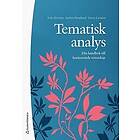 Aida Alvinius, Anders Borglund, Gerry Larsson: Tematisk analys Din handbok till fascinerande vetenskap