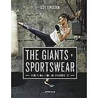 Leen Demeester: Giants of Sportswear: Fashion Trends throughout the Centuries