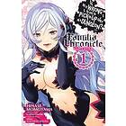 Fujino Omori: Is It Wrong to Try Pick Up Girls in a Dungeon? Familia Chronicle Episode Freya, Vol. 1 (manga)