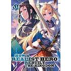 Dojyomaru: How a Realist Hero Rebuilt the Kingdom (Light Novel) Vol. 16