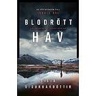 Lilja Sigurdardottir: Blodrött hav