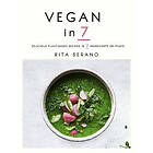 Rita Serano, Rita Serano: Vegan in 7