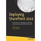 Vlad Catrinescu, Trevor Seward: Deploying SharePoint 2016