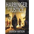 Andrew Watson, Sarah Chorn: Harbinger of Justice