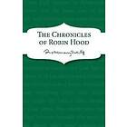 Rosemary Sutcliff: The Chronicles of Robin Hood