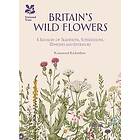 Rosamond Richardson, National Trust Books: Britain's Wild Flowers