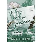 Ana Huang: If Love Had A Price