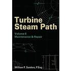 William P Sanders: Turbine Steam Path Maintenance & Repair