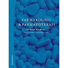 Tommy Eriksson, Patrik Midlöv, Sara Adolfsson, Malin Axelsson, Mariette Bengtsson: Farmakologi och farmakoterapi