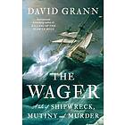 David Grann: The Wager