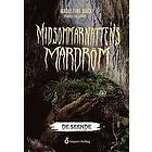 Madeleine Bäck: Midsommarnattens mardröm