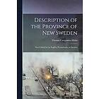 Thomas Campanius Holm: Description of the Province New Sweden