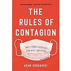 Adam Kucharski: The Rules of Contagion: Why Things Spread--And They Stop
