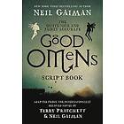 Neil Gaiman: Quite Nice And Fairly Accurate Good Omens Script Book