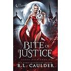 R L Caulder: Bite of Justice