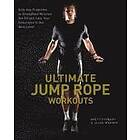 Brett Stewart, Jason Warner: Ultimate Jump Rope Workouts