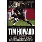 Tim Howard: The Keeper