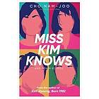 Cho Nam-Joo: Miss Kim Knows and Other Stories