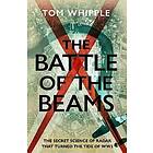 Tom Whipple: The Battle of the Beams