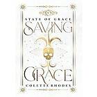 Colette Rhodes: Saving Grace