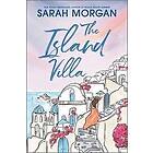 Sarah Morgan: The Island Villa