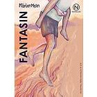 Mårten Melin: Fantasin