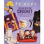 Lee Sartori: Friends: The One With Crochet: Official Friends Crochet Pattern Boo