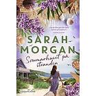 Sarah Morgan: Sommarhuset på stranden