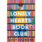 Lucy Gilmore: The Lonely Hearts Book Club